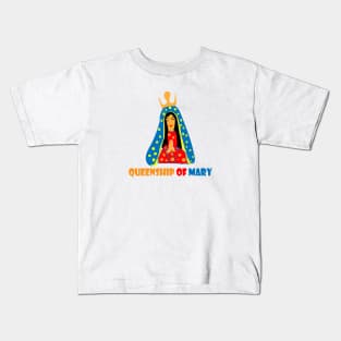 QUEENSHIP OF MARY Kids T-Shirt